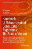 Handbook of Nature-Inspired Optimization Algorithms: The State of the Art