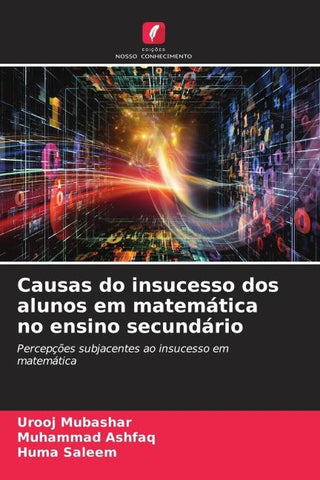 Causas do insucesso dos alunos em matemática no ensino secundário