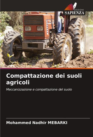 Compattazione dei suoli agricoli
