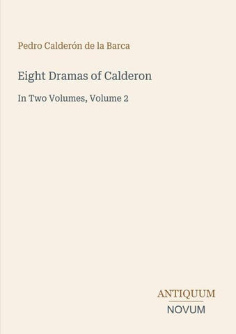 Eight Dramas of Calderon