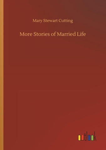More Stories of Married Life
