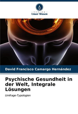 Psychische Gesundheit in der Welt, Integrale Lösungen