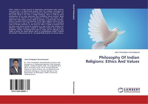 Philosophy Of Indian Religions: Ethics And Values