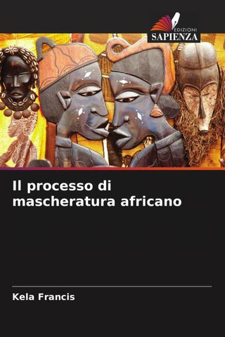 Il processo di mascheratura africano