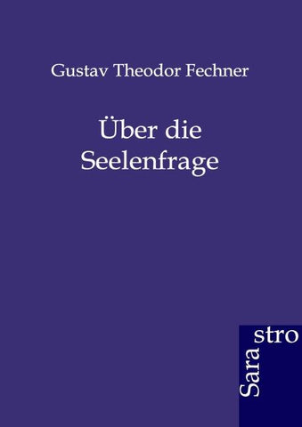 Über die Seelenfrage