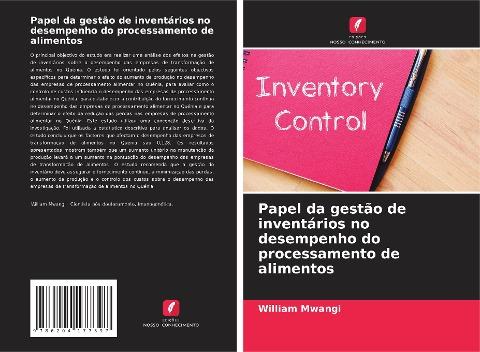 Papel da gestão de inventários no desempenho do processamento de alimentos