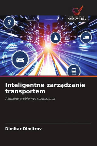 Inteligentne zarz¿dzanie transportem