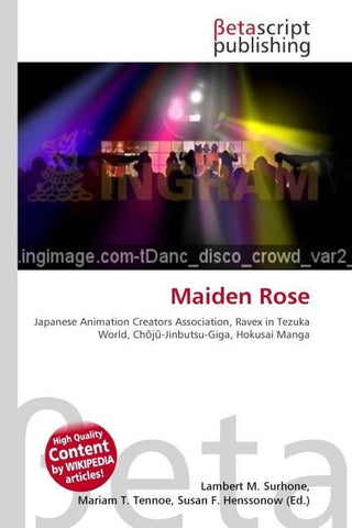 Maiden Rose