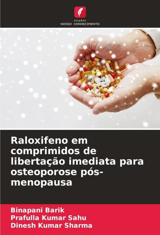 Raloxifeno em comprimidos de libertação imediata para osteoporose pós-menopausa