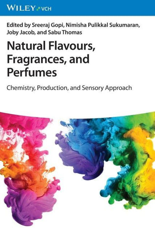 Natural Flavours, Fragrances, and Perfumes