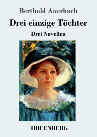 Drei einzige Töchter