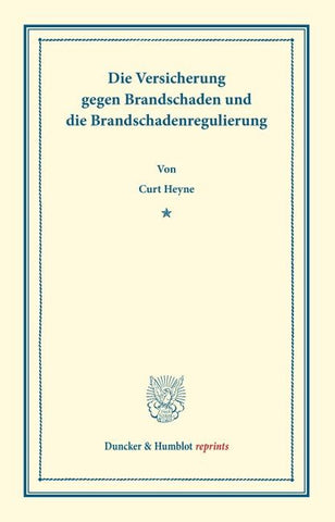 Die Versicherung gegen Brandschaden und die Brandschadenregulierung