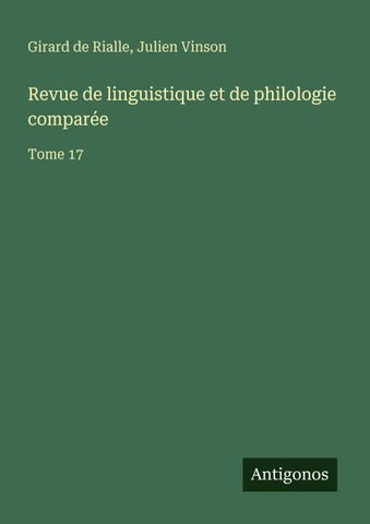 Revue de linguistique et de philologie comparée