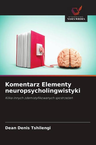 Komentarz Elementy neuropsycholingwistyki