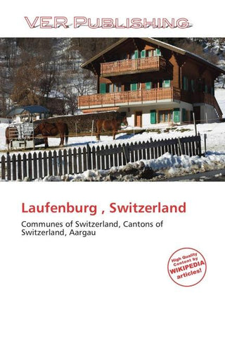 Laufenburg , Switzerland