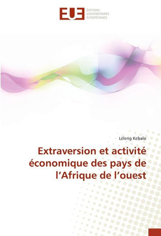 Extraversion et activité économique des pays de l'Afrique de l'ouest