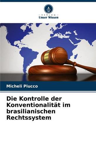 Die Kontrolle der Konventionalität im brasilianischen Rechtssystem