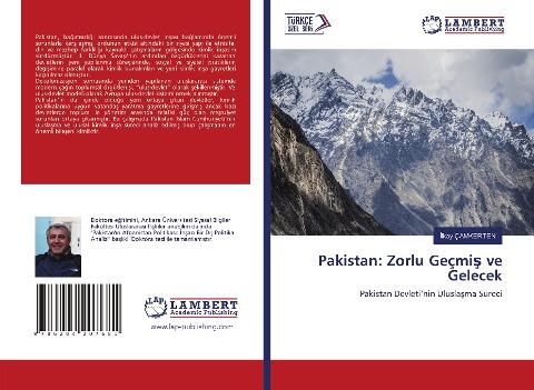 Pakistan: Zorlu Geçmi¿ ve Gelecek