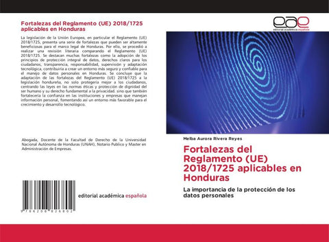 Fortalezas del Reglamento (UE) 2018/1725 aplicables en Honduras
