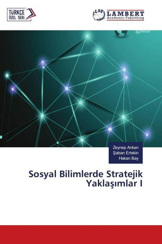 Sosyal Bilimlerde Stratejik Yakla¿¿mlar I