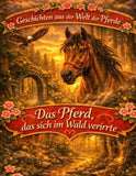 Geschichten aus der Welt der Pferde