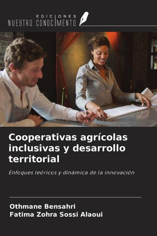 Cooperativas agrícolas inclusivas y desarrollo territorial