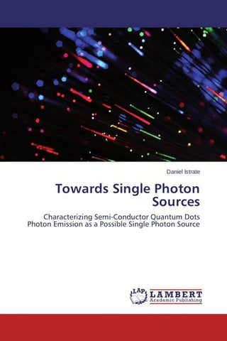 Towards Single Photon Sources