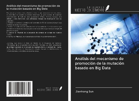 Análisis del mecanismo de promoción de la mutación basado en Big Data