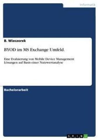 BYOD im MS Exchange Umfeld.