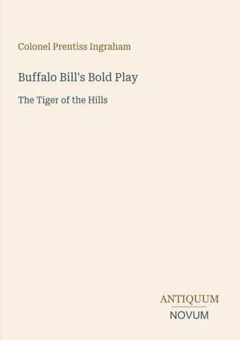 Buffalo Bill's Bold Play