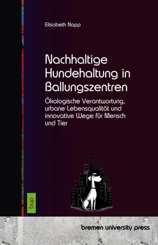Nachhaltige Hundehaltung in Ballungszentren