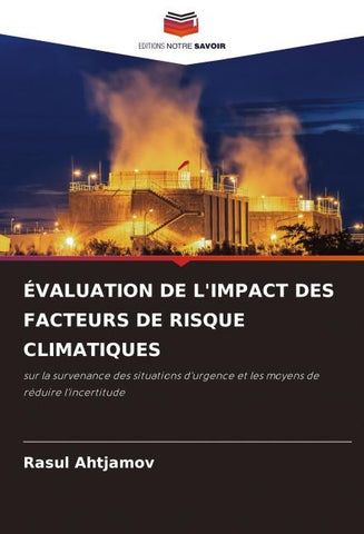 ÉVALUATION DE L'IMPACT DES FACTEURS DE RISQUE CLIMATIQUES