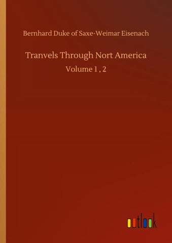 Tranvels Through Nort America