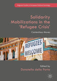 Solidarity Mobilizations in the ‘Refugee Crisis’