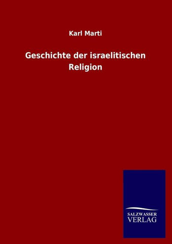 Geschichte der israelitischen Religion