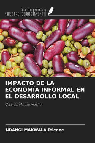 IMPACTO DE LA ECONOMÍA INFORMAL EN EL DESARROLLO LOCAL