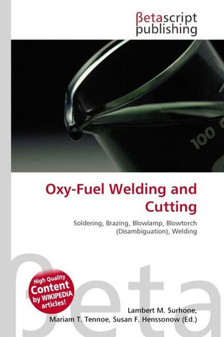 Oxy-Fuel Welding and Cutting