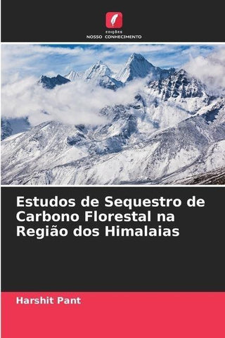 Estudos de Sequestro de Carbono Florestal na Região dos Himalaias