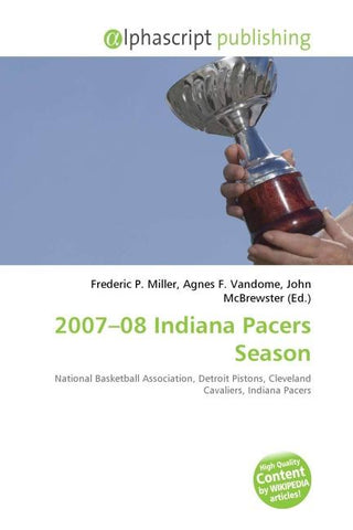 2007-08 Indiana Pacers Season
