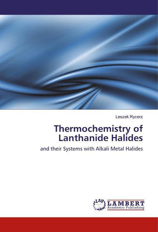 Thermochemistry of Lanthanide Halides