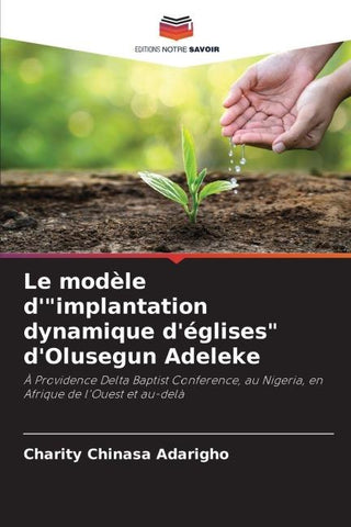 Le modèle d'"implantation dynamique d'églises" d'Olusegun Adeleke
