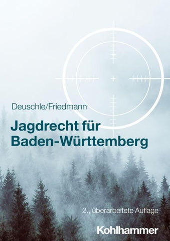 Jagdrecht für Baden-Württemberg