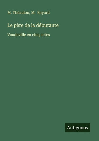 Le père de la débutante