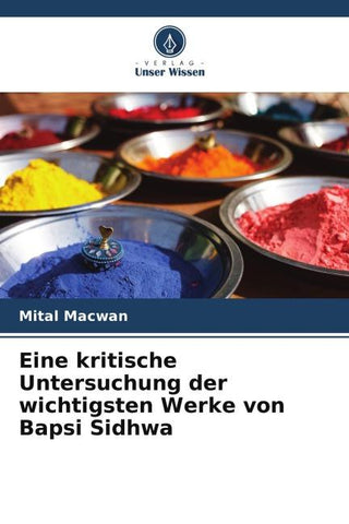 Eine kritische Untersuchung der wichtigsten Werke von Bapsi Sidhwa