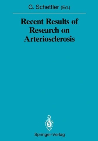 Recent Results of Research on Arteriosclerosis