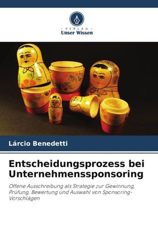 Entscheidungsprozess bei Unternehmenssponsoring