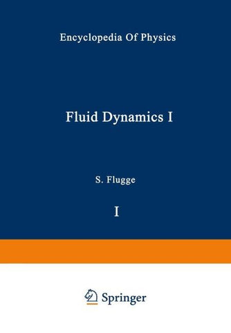 Fluid Dynamics I / Strömungsmechanik I