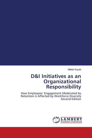 D&I Initiatives as an Organizational Responsibility
