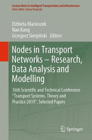 Nodes in Transport Networks – Research, Data Analysis and Modelling