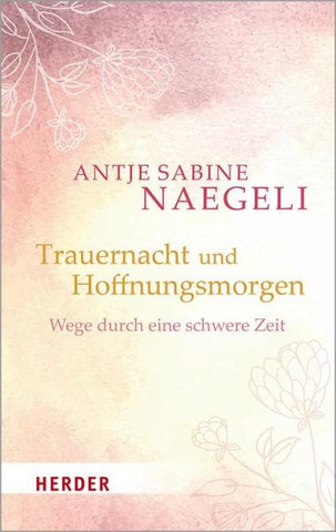 Trauernacht und Hoffnungsmorgen
